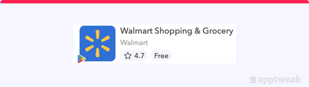 Walmart uses its brand name and generic keywords to drive extra organic traffic to their app page